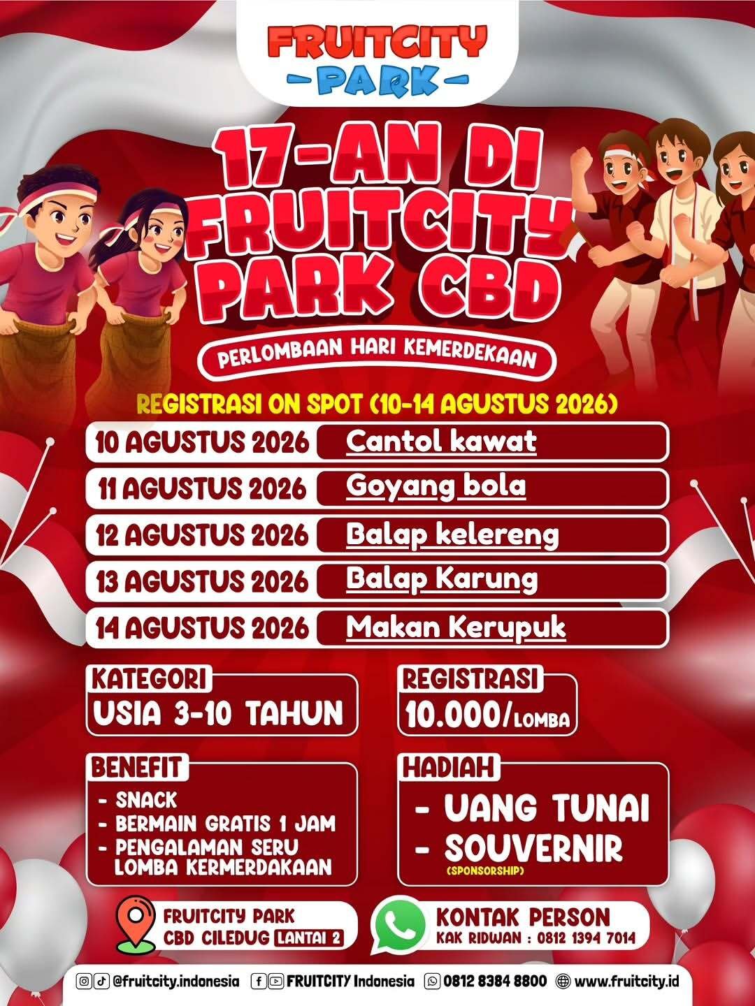 17-an di FRUITCITY Park CBD — Perlombaan Hari Kemerdekaan