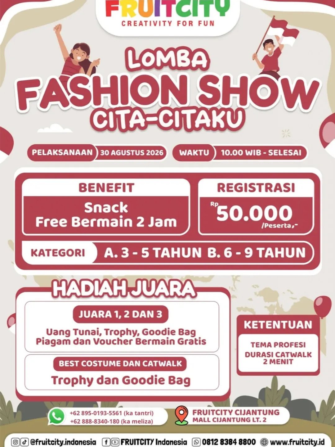 Lomba Fashion Show Cita-Citaku — FRUITCITY Cijantung