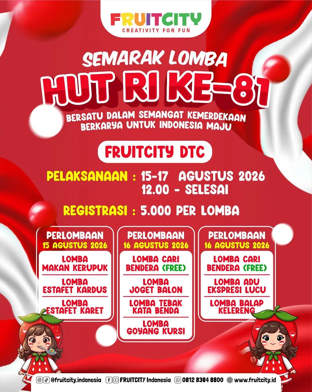 Semarak Lomba HUT RI Ke-81 — FRUITCITY DTC