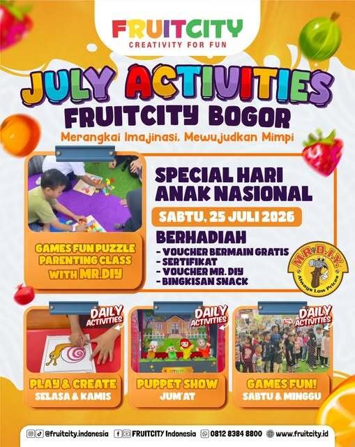 July Activities Special Hari Anak Nasional — FRUITCITY Bogor